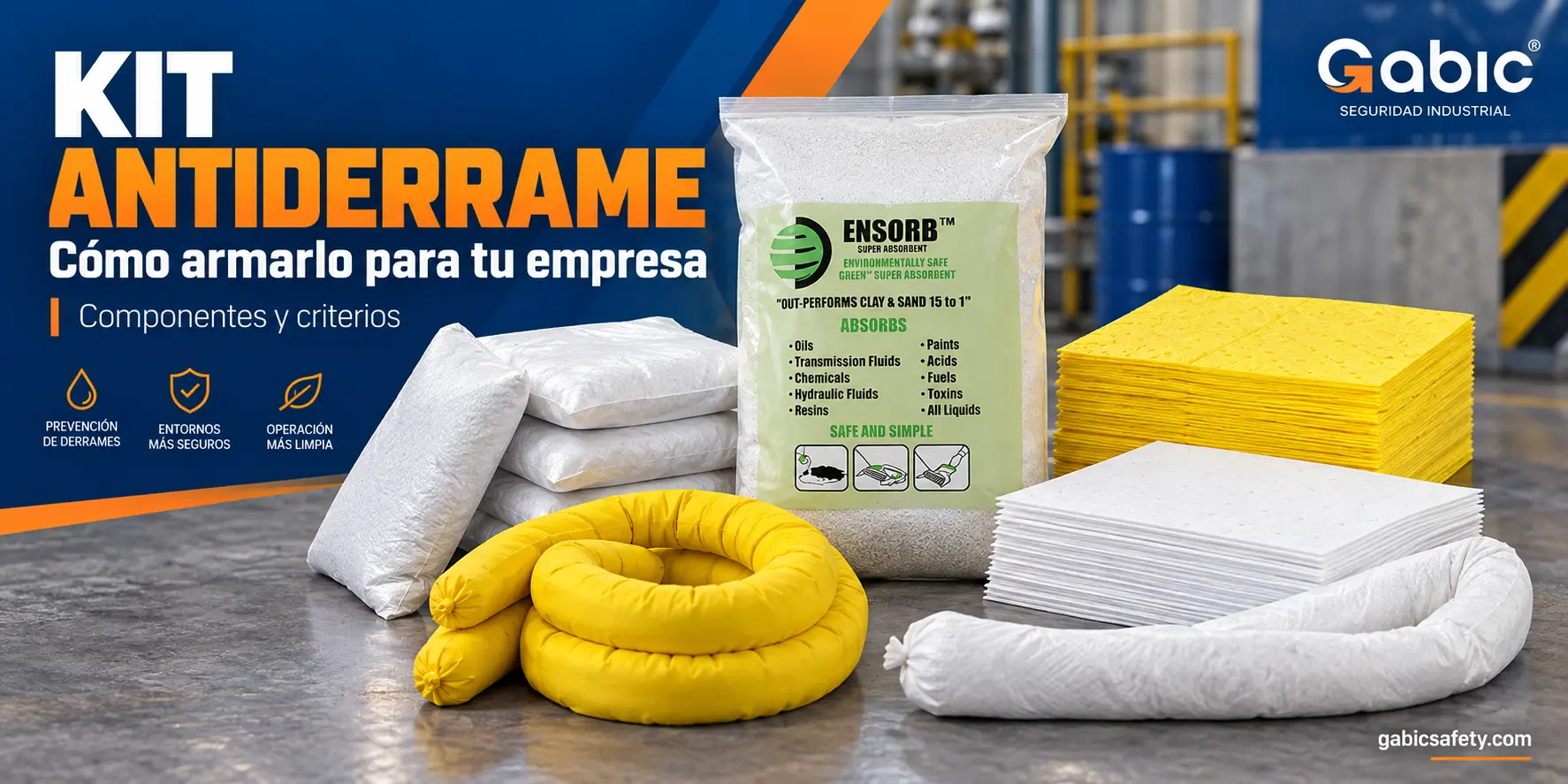 Cómo armar un kit antiderrame para tu empresa: componentes y criterios